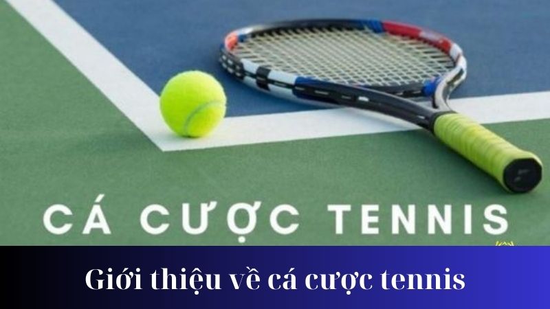 Cách thức cá cược tennis